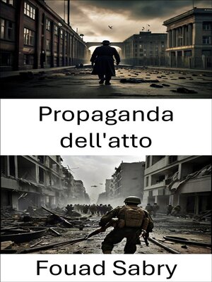 cover image of Propaganda dell'atto